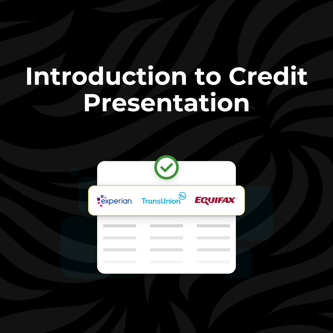 Introduction to Credit Presentation